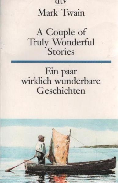 A couple of truly wonderful stories : [englisch-deutsch] = Ein paar wirklich wunderbare Geschichten.