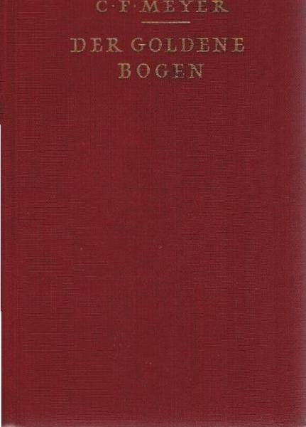 Der goldene Bogen : Novellen.