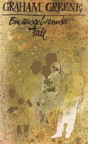 Ein ausgebrannter Fall : Roman.