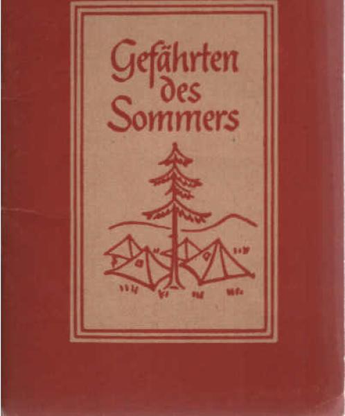 Gefährten des Sommers : Lieder für die Sommerlager der Jugend.