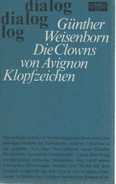 Die Clowns von Avignon; Klopfzeichen. 2 nachgelassene Stücke.