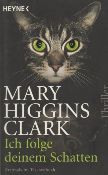 Ich folge deinem Schatten : Thriller.