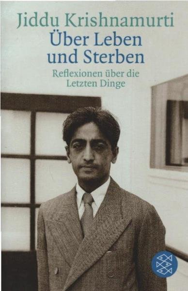 Über Leben und Sterben : Reflexionen über die letzten Dinge.