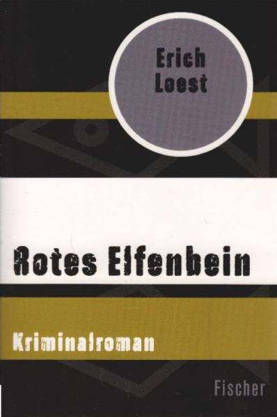 Rotes Elfenbein : Kriminalroman.