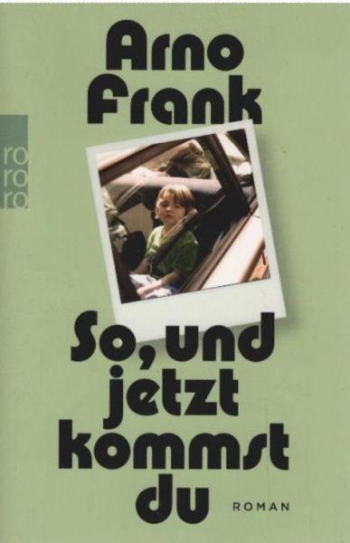 So, und jetzt kommst du : Roman.