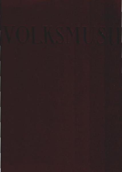 Volksmusik : Zeugnisse ländlichen Musizierens.