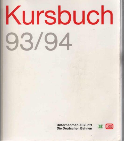 Kursbuch Teil A: Allgemeines 23. Mai 1993 bis 28. Mai 1994