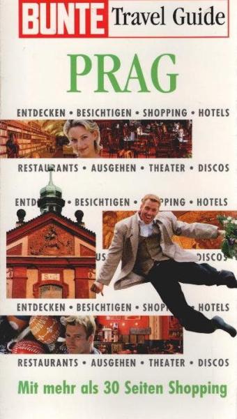 Prag : [mit mehr als 30 Seiten Shopping].
