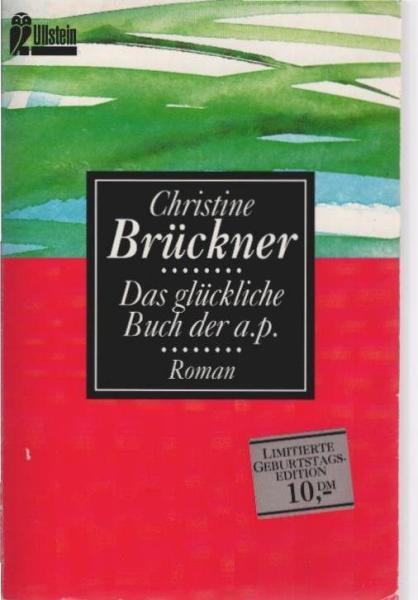 Das glückliche Buch der a.p. : Roman.