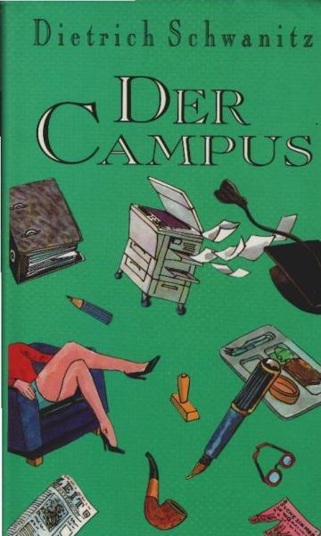 Der Campus : Roman.