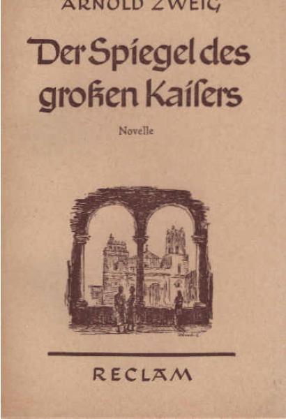 Der Spiegel des grossen Kaisers.