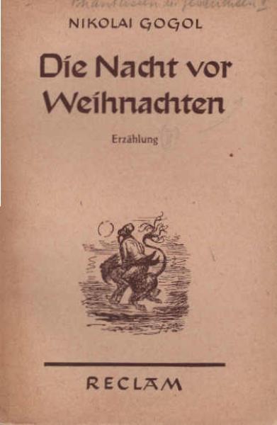 GogolÊ¹, Nikolaj VasilÊ¹eviÄ: Phantasien und Geschichten; Teil: 2., Die Nacht vor Weihnachten.