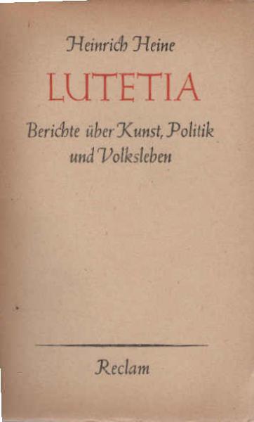 Lutetia : Berichte über Politik, Kunst u. Volksleben.