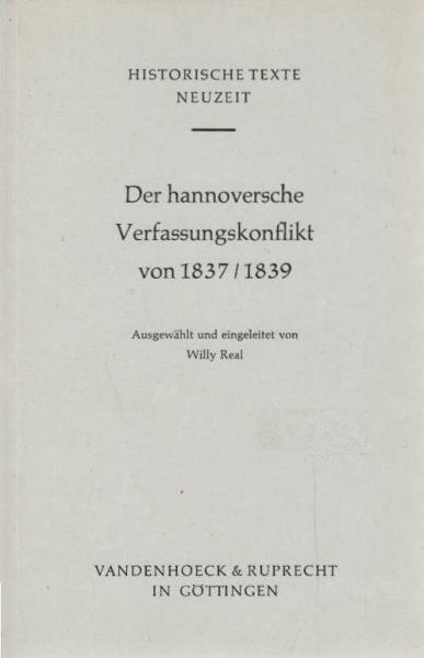 Der hannoversche Verfassungskonflikt von 1837.
