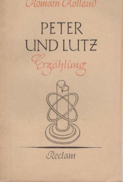 Peter und Lutz : Eine Erzählung.