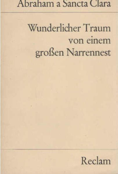Wunderlicher Traum von einem großen Narrennest.
