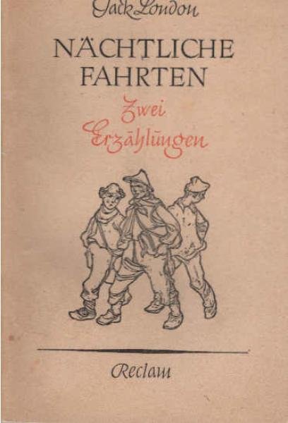 Nächtliche Fahrten; General Kellys Armee. 2 Erzählungen.