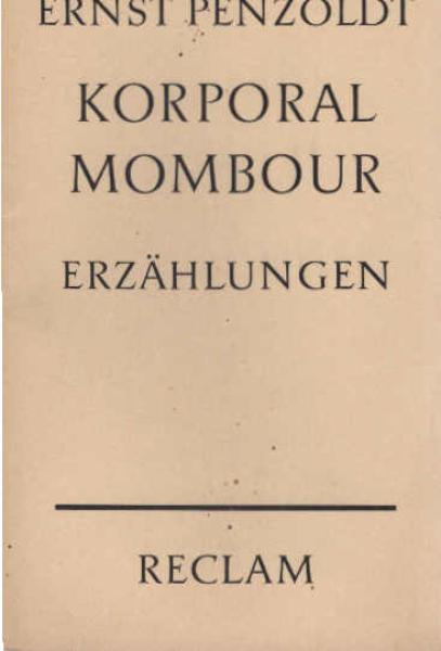 Korporal Mombour : Erzählungen.