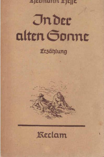 In der alten Sonne : Erzählung.