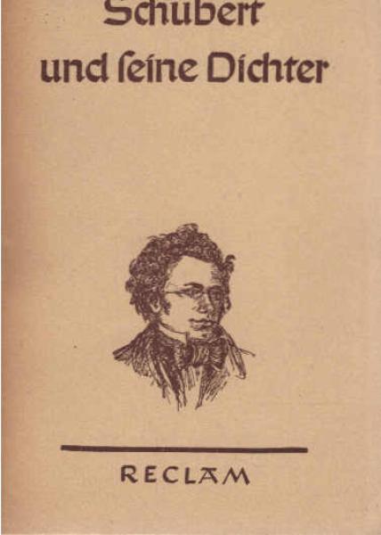 Schubert und seine Dichter : 85 Liedtexte.