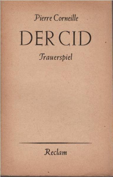Der Cid : Trauerspiel in 5 Aufz.