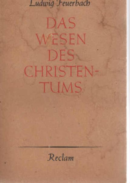 Das Wesen des Christentums.
