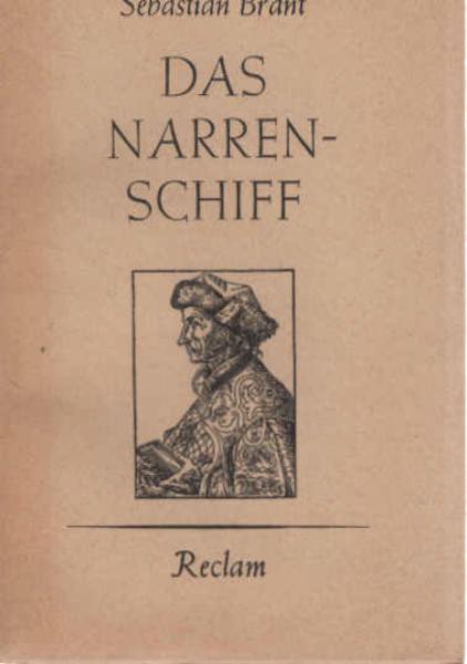 Das Narrenschiff.