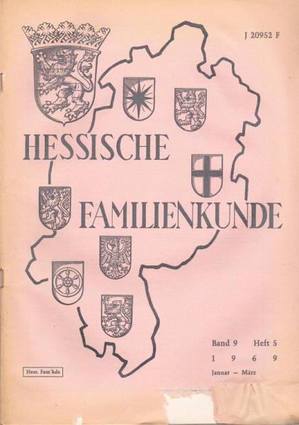 Hessische Familienkunde; Jan. - März 1969, Band 9/ Heft 5.