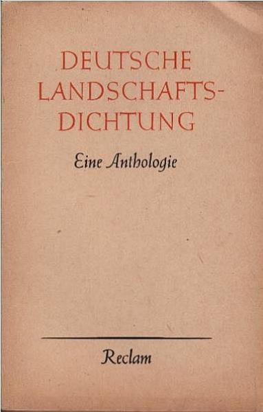 Deutsche Landschaftsdichtung : Eine Anthologie.