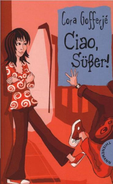 Ciao, Süßer!.