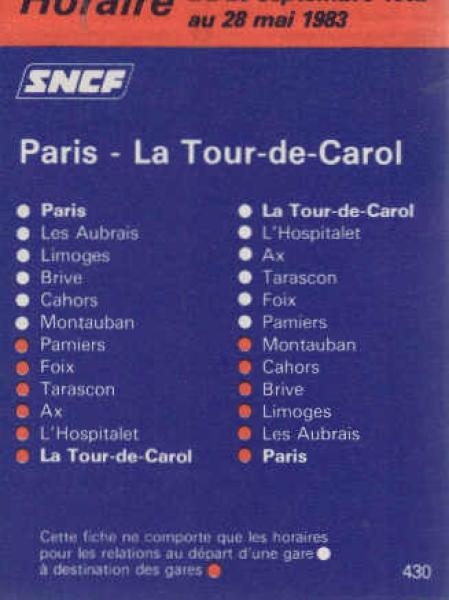 SNCF Paris - La Tour-de-Carol Horaire Du 26 septembre 1982 au 28 mai 1983 (430)