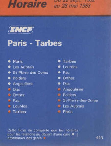 SNCF Paris - Tarbes Horaire Du 26 sept. 1982 au 28 mai 1983 (415)