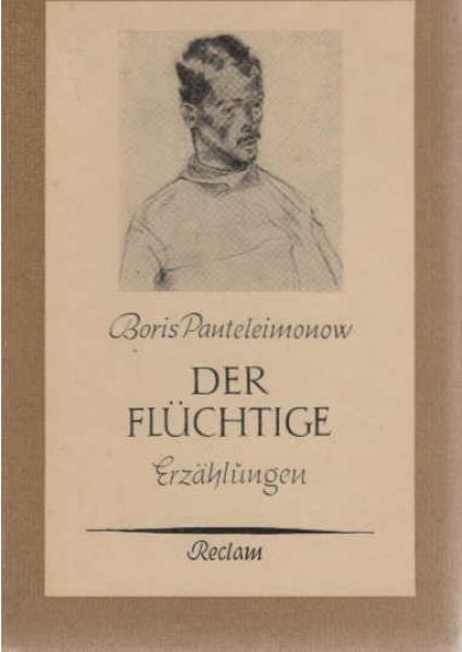 Der Flüchtige und andere Erzählungen.