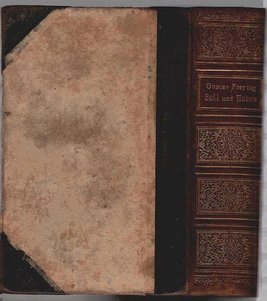 Soll und Haben. Roman in 6 Büchern. Vollständige Ausgabe (in 1 Buch)