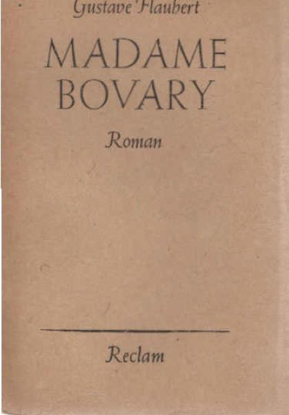 Madame Bovary : Roman.