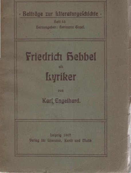 Friedrich Hebbel als Lyriker