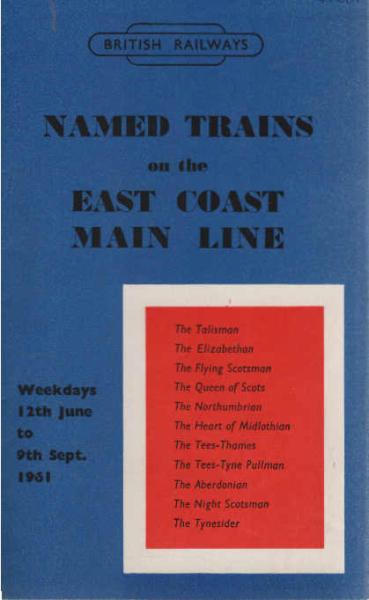 Named trains on the east coast main line. Weekdays 12th June to 9th Sept. 1961.