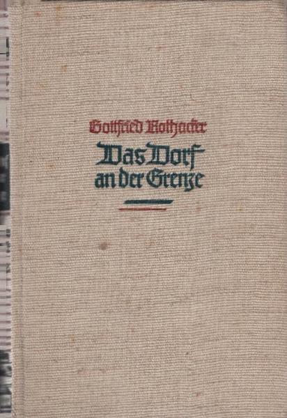 Das Dorf an der Grenze : [Roman].