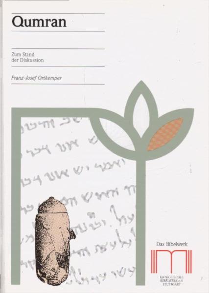 Qumran : zum Stand der Diskussion.