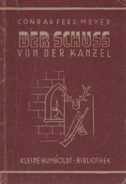 Kleine Humboldt Bibliothek - Bd. 305 - Der Schuss von der Kanzel