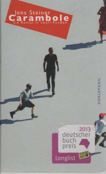 Carambole : ein Roman in zwölf Runden.