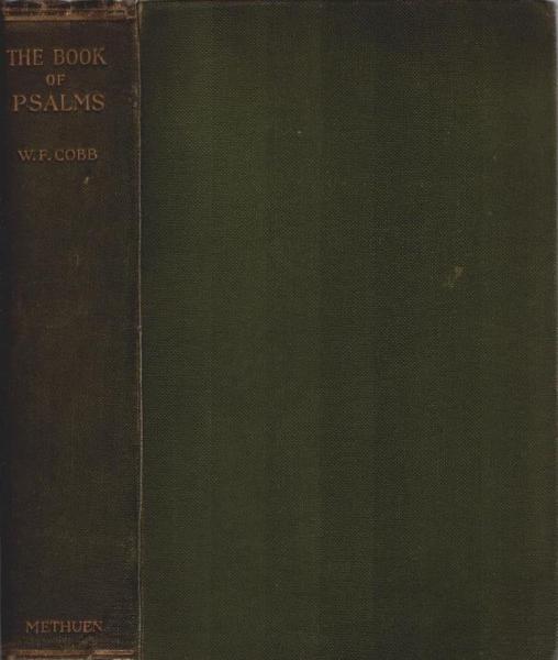 The Book of Psalms with Introduction and Notes