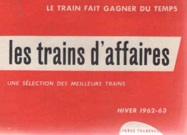 SNCF Fahrplan / Horaire une sélection des meilleurs trains 1962 Frankreich