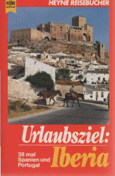 Urlaubsziel Iberia.