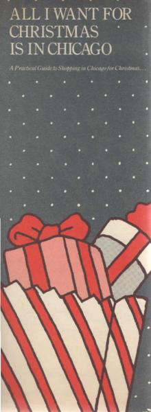 All I Want For Christmas is in Chicago. A Practical Guide to Shopping in Chicago for Christmas