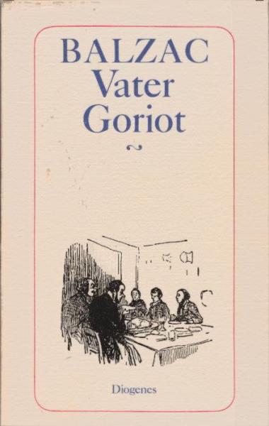 Vater Goriot : Roman.