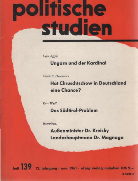 Politische Studien : Monatsschrift für Zeitgeschichte und Politik. Heft 139, 12. Jahrgang November 1961.