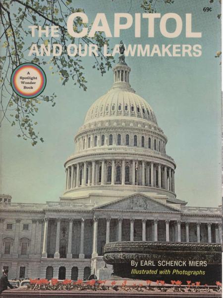 The Capitol and Our Lawmakers
