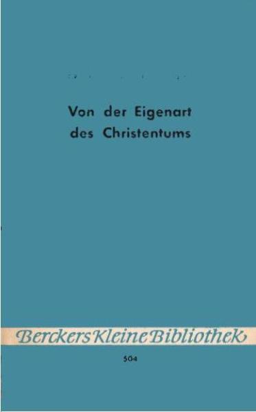 Von der Eigenart des Christentums.