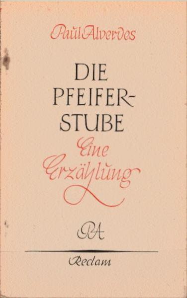 Die Pfeiferstube : Erzählung.